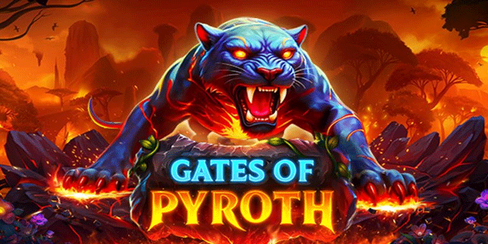 Cara Menang Besar Slot Gates Of Pyroth Mudah Cepat Terpercaya
